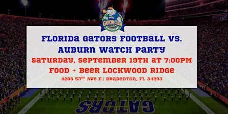 Beat Auburn Watch Party - Manatee County Gator Club
