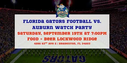 Beat Auburn Watch Party - Manatee County Gator Club