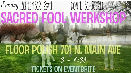 Sacred Fool Werkshop