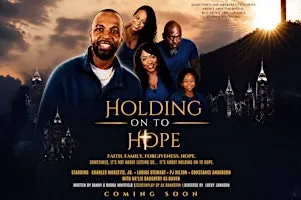Holding On To Hope - A Red-Carpet Movie Premiere Experience