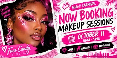 Miami Carnival Makeup Sessions