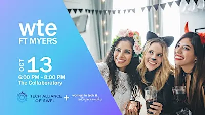 Women in Tech & Entrepreneurship - Ft Myers October Happy Hour