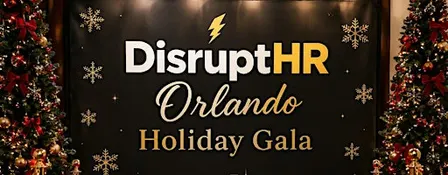DisruptHR Orlando 26.0: Red Carpet Holiday Event