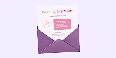 Parent-Only Craft Nights