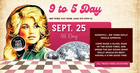 Dolly Parton Day 9/25 @ Truck Yard The Colony