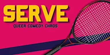 SERVE: Queer Comedy Chaos in English @ Queer Bar Lellebel