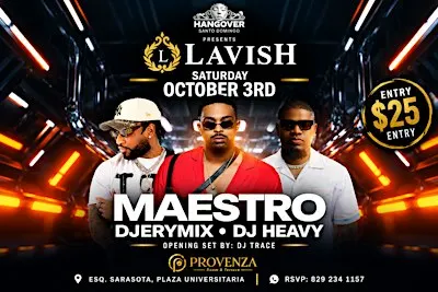 LAVISH Santo Domingo