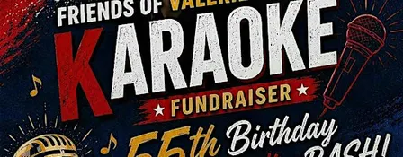 Valerie's 55th Birthday Bash & Karaoke Fundraiser