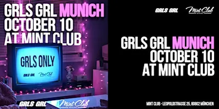 GIRLS ONLY MUNICH - OCTOBER 10 - BY GRLS GRL