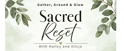 Sacred Reset