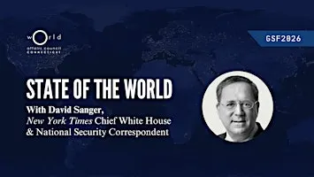 State of the World with David Sanger | GSF2026