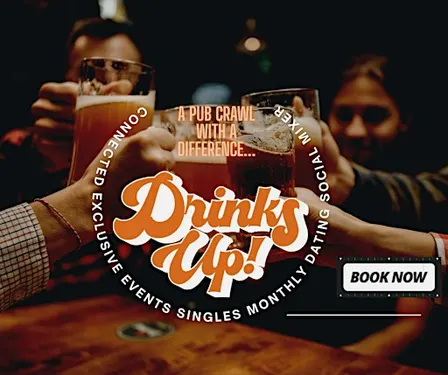 Drinks Up Pub Crawl  Monthly Singles Dating Mixer
