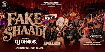 Fake Shaadi – Tampa Edition