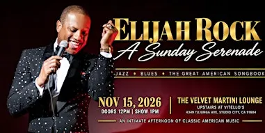 Elijah Rock: A Sunday Serenade