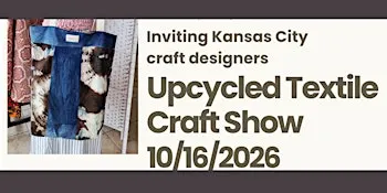 Upcycled Textile Craft Show
