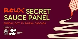 Roux 2026: Secret Sauce Panel