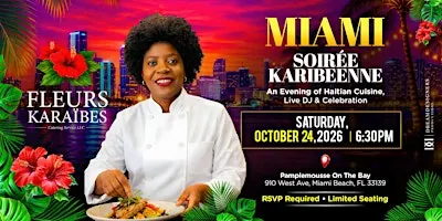 Miami Soirée Karibéenne | Haitian Cuisine, Live DJ & Celebration
