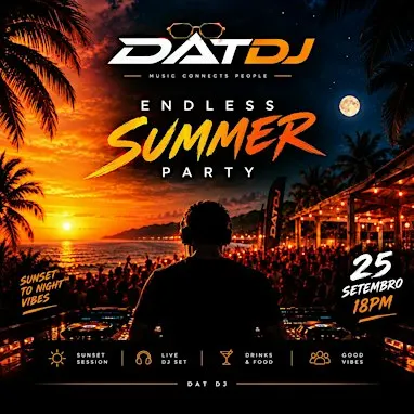 DAT DJ ENDLESS SUMMER PARTY ☀️ | Fábrica da Pólvora