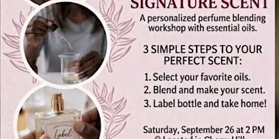 Create Your Signature Scent Workshop