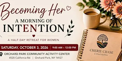 Becoming Her: A Morning of Intention