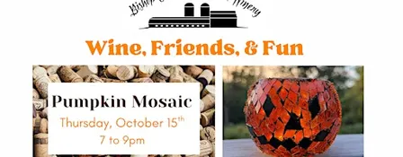 Wine, Friends, & Fun: Mosaic Pumpkin Class