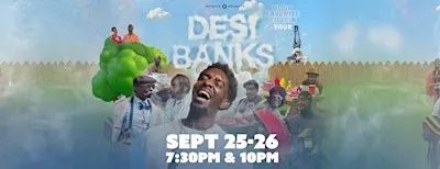 Desi Banks 7:30PM
