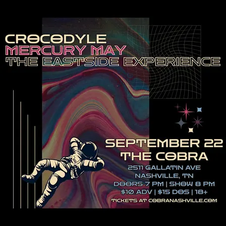 Venue: Crocodyle | Mercury May | The Eastside Experience