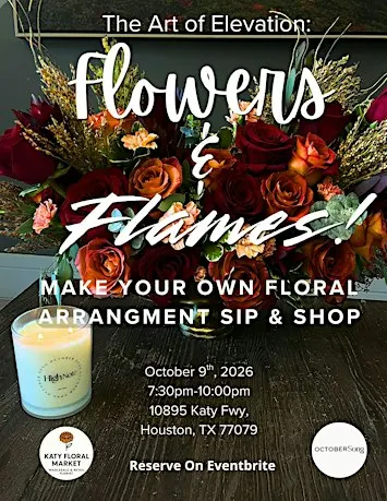 Flowers & Flames: Floral Arrangement Workshop