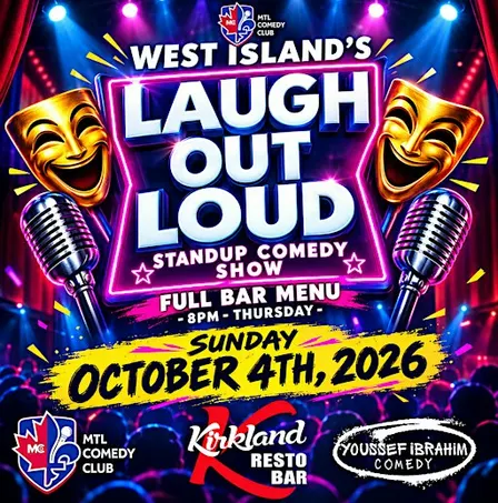 WEST ISLAND'S LAUGH OUT LOUD | SUNDAY OCTOBER 4TH, 2026