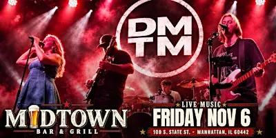 DMTM — Don't Matter To Me LIVE at MIDTOWN Bar & Grill!