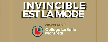INVINCIBLE EST LA MODE
