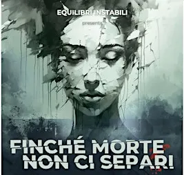 Finchè morte non ci separi