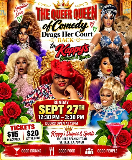 The Queer Queen of Comedy and Her Drag Court comes to KAPPYS