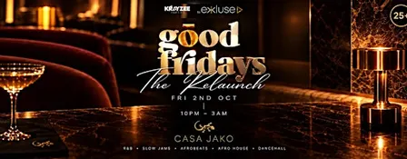 GOOD FRIDAYS