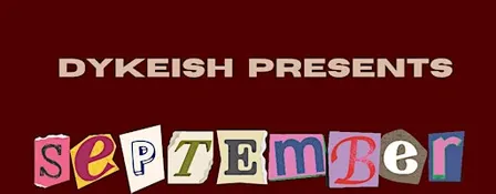 DYKEish September Open Mic