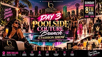 F.O.M. POOLSIDE COUTURE BRUNCH | Fashion Show, Music & Brunch Experienc