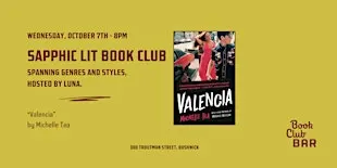 Sapphic Lit Book Club: "Valencia" by Michelle Tea