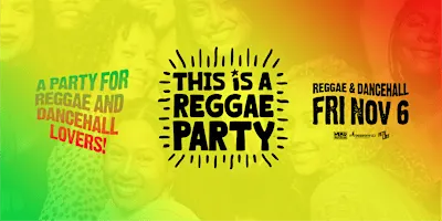 This is a REGGAE Party - NYC - Nov