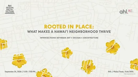 Rooted in Place: What Makes a Hawaiʻi Neighborhood Thrive