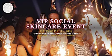 VIP Skincare Social Event, Kelowna: Connect & Glow