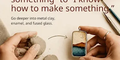 Metal Clay Fundamentals — October 6pm Cohort (4-Week Course)