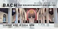 BridgeMusik Presents: Bach Brandenburg Concertos at Sacred Heart Chapel