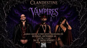 CLANDESTINE- VAMPIRES |ANNIVERSARY | HALLOWEEN EDICION