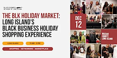 The BLK Holiday Market: Long Island’s Black Business Shopping Experience