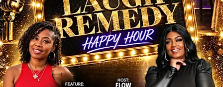 LAUGH REMEDY HAPPY HOUR