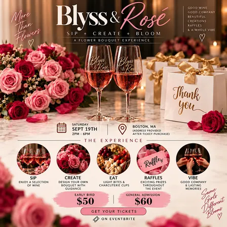 Blyss & Rosé: A Floral Experience