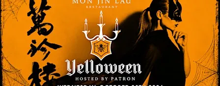 YELLOWEEN: The Annual Halloween Party at Mon Jin Lau Restaurant