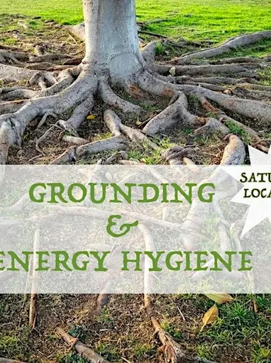 Good Vibes for Modern Sols: Grounding and Energy Hygiene (West)
