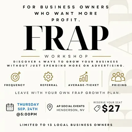 The FRAP Workshop: 4 Ways to Grow Your Business Without Spending More on Ad