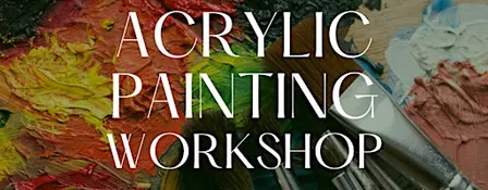 Acrylic Painting Workshop with Beth Haizlip